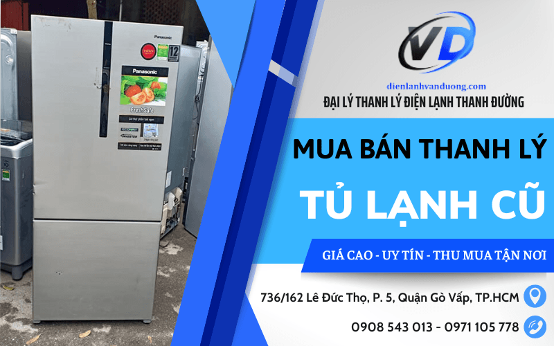 Mua bán thanh lý tủ lạnh cũ