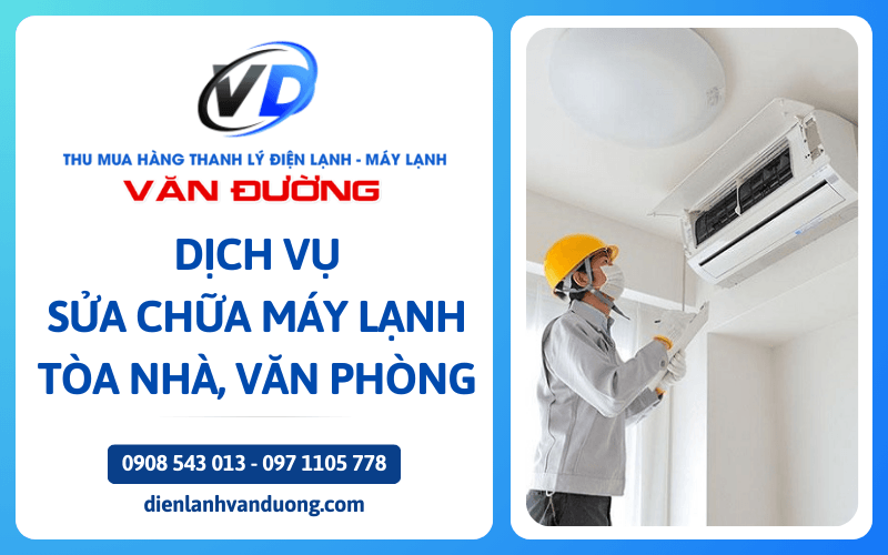 Dịch vụ sửa chữa máy lạnh