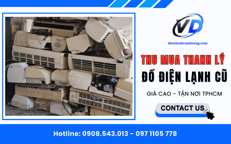 thu mua thanh lý đồ điện lạnh cũ