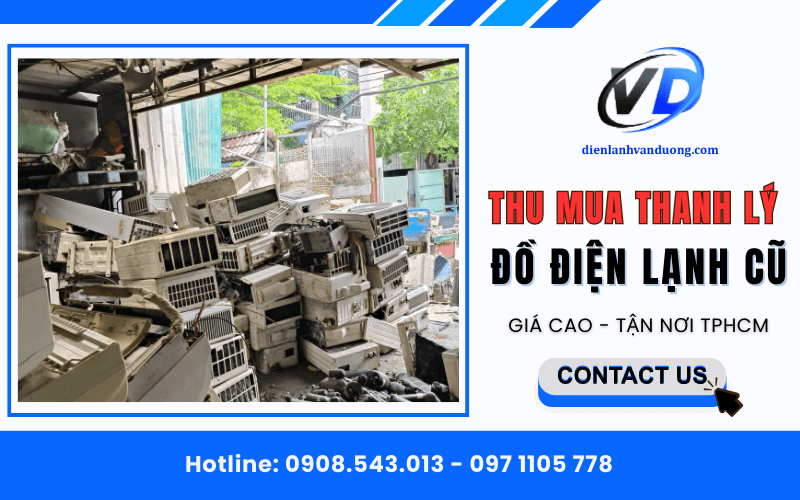 thu mua thanh lý đồ điện lạnh cũ